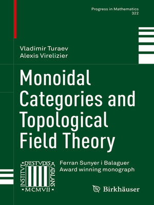 cover image of Monoidal Categories and Topological Field Theory